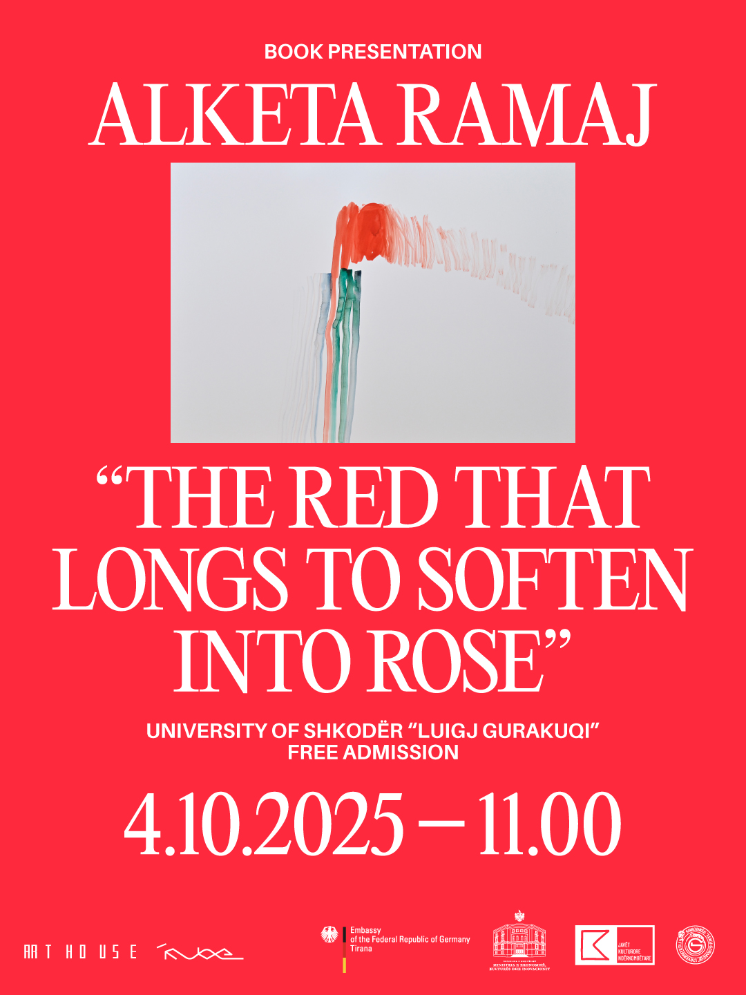 04.10.: Prezantimi i Librit të Artit “The Red that longs to soften into ...